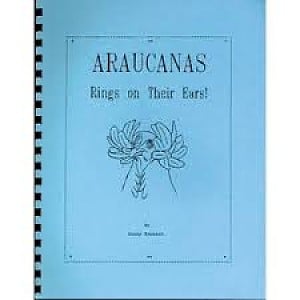 Araucanas: Rings On Their Ears!