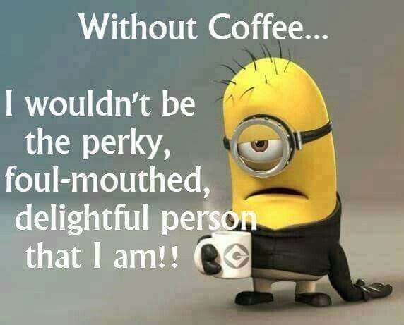 225066-Without-Coffee-Funny-Minion-Quote.jpg