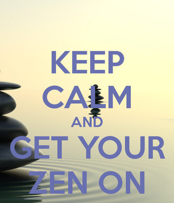 keep-calm-and-get-your-zen-on-1.png
