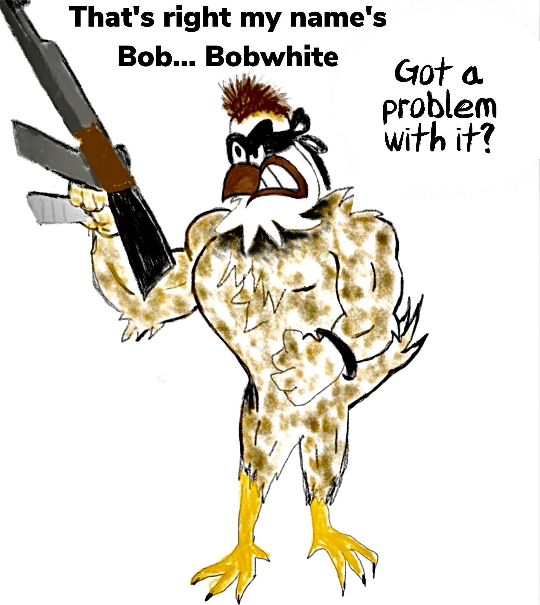 BOBWHITE RAMBO