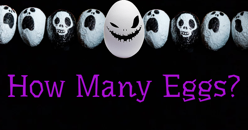How Many Eggs_.jpg