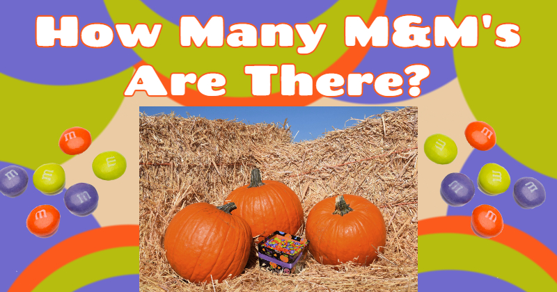 How many M&Ms are there3.jpg