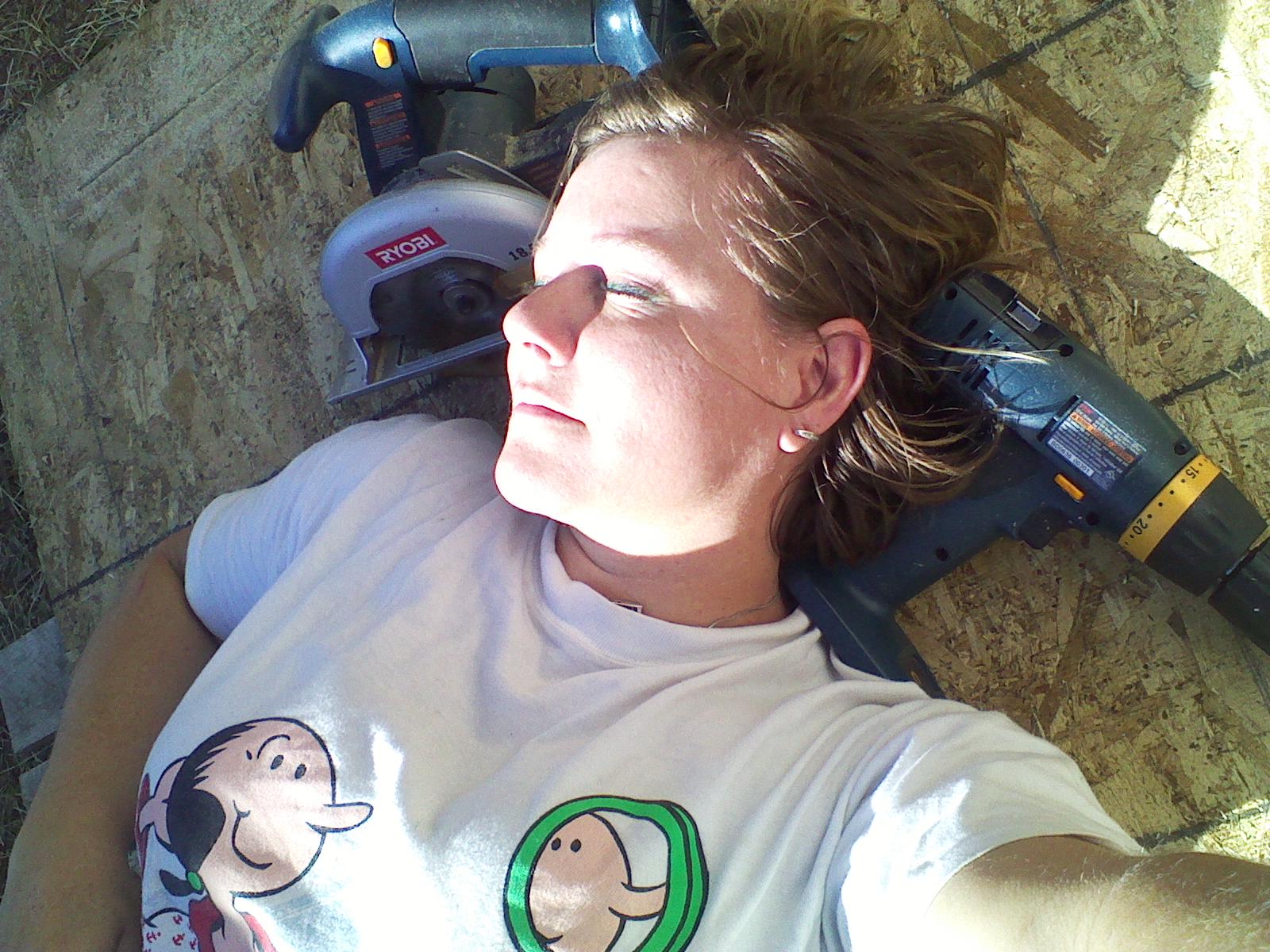 Putting my roof on. I am so tired at this point. Just need a short nap :)