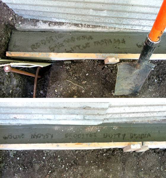 The names of all our current and past chickens are inscribed in the concrete foundation.