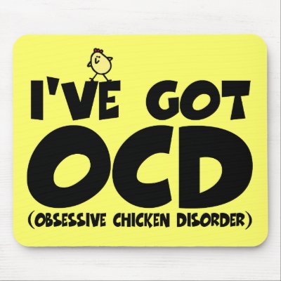 funny_ocd_chicken_mousepad-p144751581976947511envq7_400.jpg