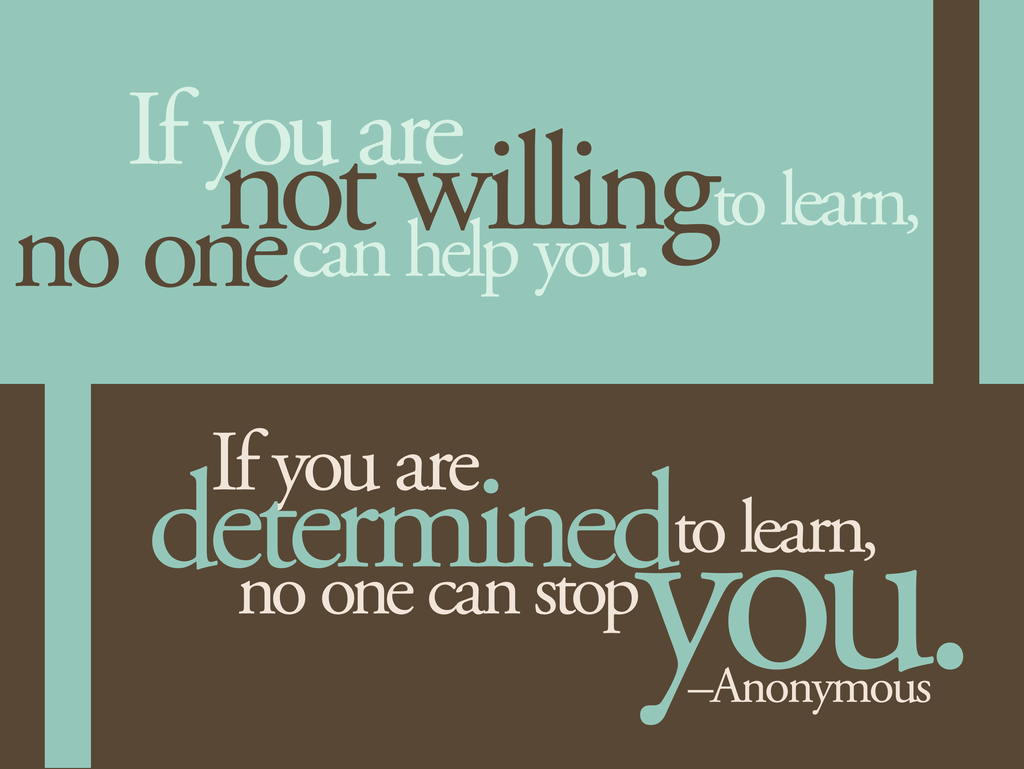 learn_quote_by_musicalblonde7-d4xbvzj.png