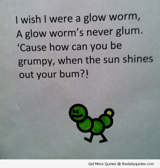 funny-cute-i-wish-glow-worm-quote-pictures-quotes-pictures-pics-images-saying.jpg
