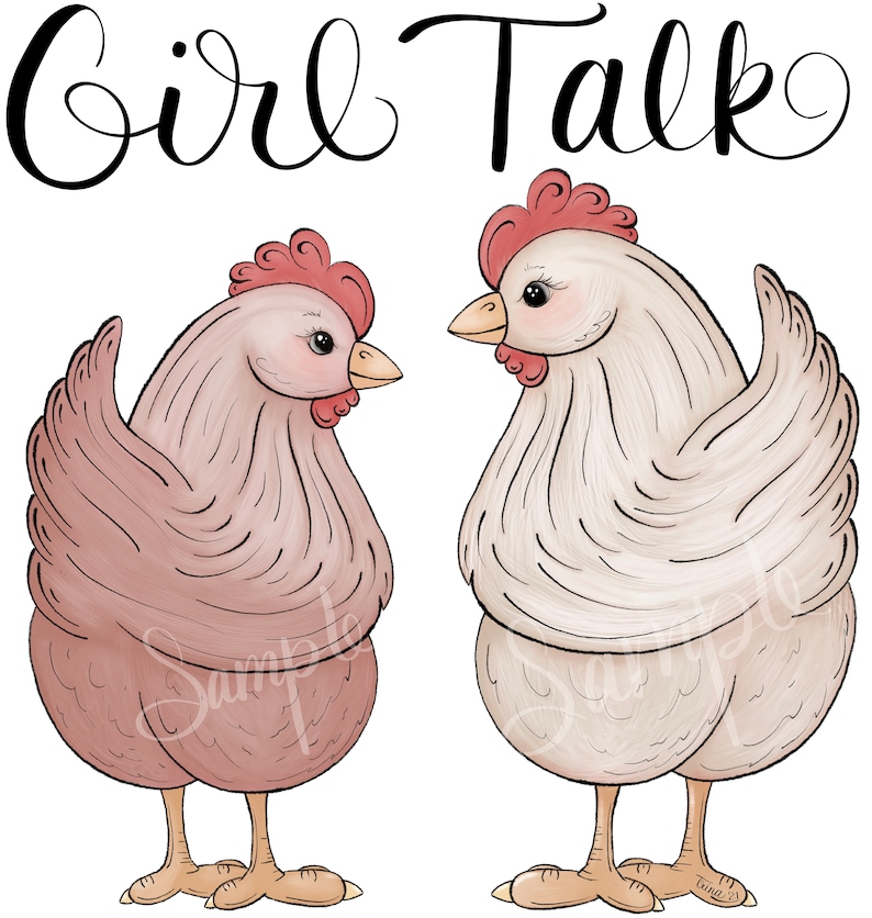 2 for 1 - Girl Talk Hens - PNG Clipart Commercial Use Instant Digital Download Dye Sublimation image 1