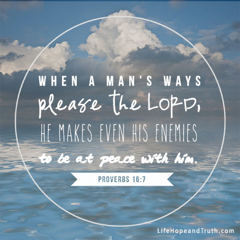 Encouraging_Bible_Verse_LHT_Peace_Prov16_7.jpg