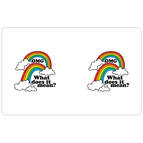work.6071590.1.sticker,375x360.double-rainbow-omg-v1.png